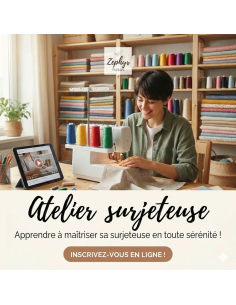 Maitrisez votre Surjeteuse : L'Atelier pour enfin oser se lancer !