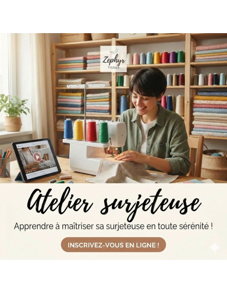 Maitrisez votre Surjeteuse : L'Atelier pour enfin oser se lancer !